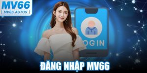 Đăng Nhập MV66