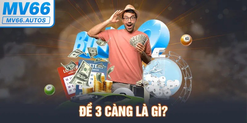 Định nghĩa đề 3 càng trong lô đề