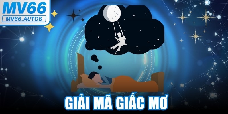 Giải Mã Giấc Mơ