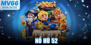 Nổ Hũ 52